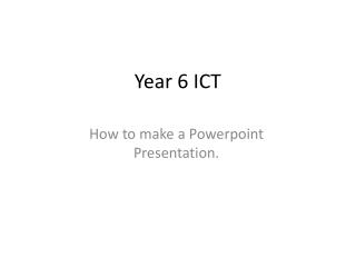 Year 6 ICT