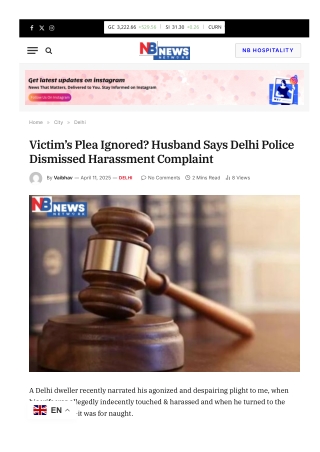 Victim’s Plea Ignored Husband Says Delhi Police Dismissed Harassment Complaint