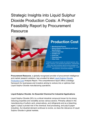 Strategic Insights into Liquid Sulphur Dioxide Production Costs_ A Project Feasibility Report by Procurement Resource