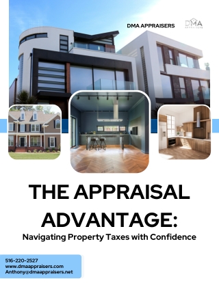 The Appraisal Advantage: Navigating Property Taxes with Confidence