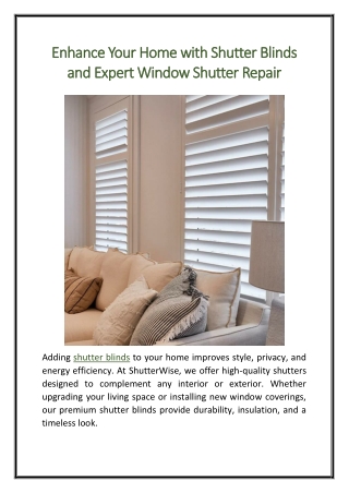 Enhance Your Home with Shutter Blinds and Expert Window Shutter Repair