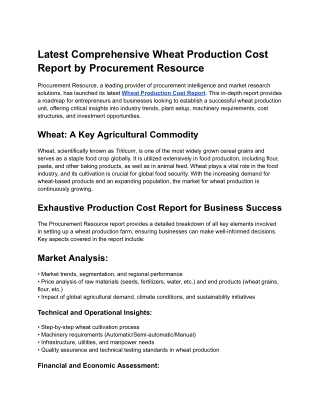 Latest Comprehensive Wheat Production Cost Report by Procurement Resource