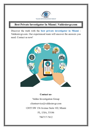 Best Private Investigator In Miami  Valdesinvgr