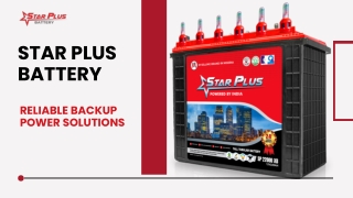 Star Plus Battery - Reliable Backup Power Solutions