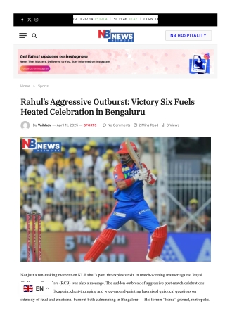 Rahul’s Aggressive Outburst Victory Six Fuels Heated Celebration in Bengaluru