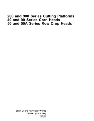 John Deere 50 and 50A Series Row Crop Heads Service Repair Manual Instant Download (tm1581)