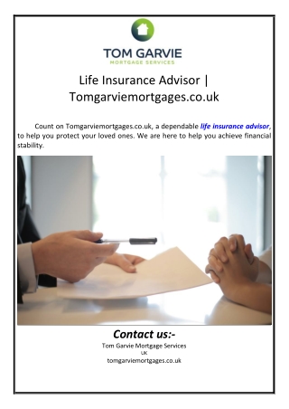 Life Insurance Advisor | Tomgarviemortgages.co.uk