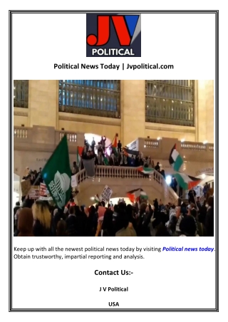 Political News Today  Jvpolitical.com