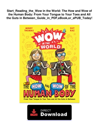 Start_Reading_the_Wow in the World: The How and Wow of the Human Body: From