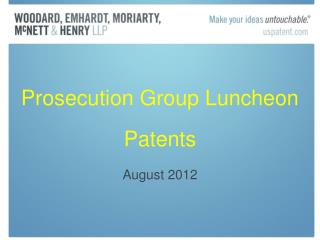 Prosecution Group Luncheon Patents