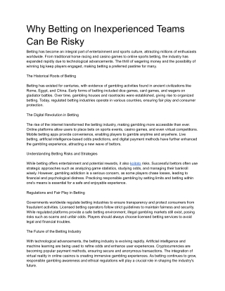 Why Betting on Inexperienced Teams Can Be Risky