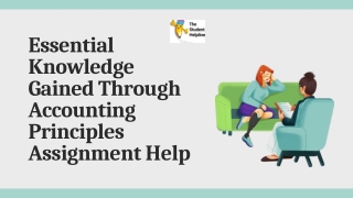 Essential Knowledge Gained Through Accounting Principles Assignment Help