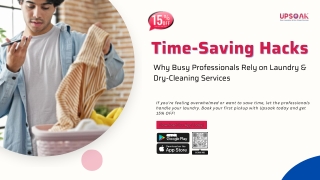 Time-Saving Hacks Why Busy Professionals Rely on Laundry & Dry-Cleaning Services