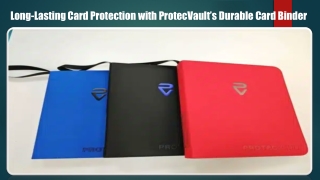 Long-Lasting Card Protection with ProtecVault’s Durable Card Binder