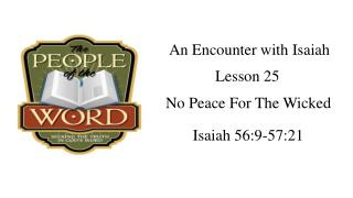 An Encounter with Isaiah
