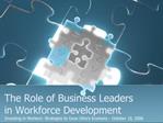 The Role of Business Leaders in Workforce Development