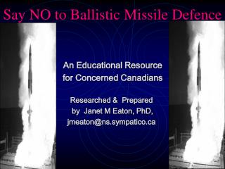 Say NO to Ballistic Missile Defence