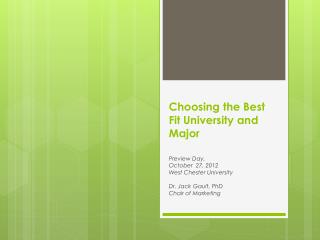 Choosing the Best Fit University and Major