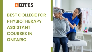 Best College For Physiotherapy Assistant Courses In Ontario