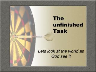 The unfinished Task