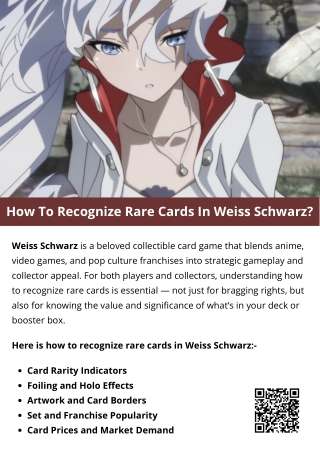How To Recognize Rare Cards In Weiss Schwarz?