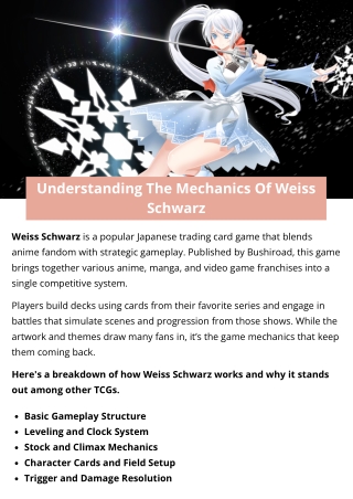 Understanding The Mechanics Of Weiss Schwarz