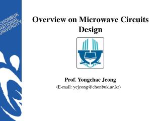 Overview on Microwave Circuits Design