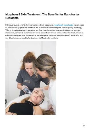 Morpheus8 Skin Treatment The Benefits for Manchester Residents