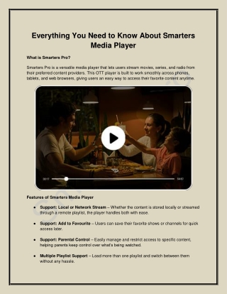 Everything You Need to Know About Smarters Media Player