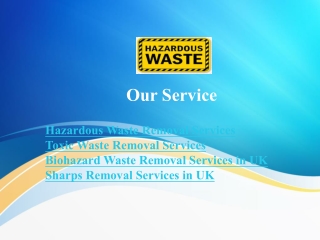 Hazardous Waste Removal Services
