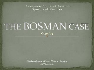 THE BOSMAN CASE