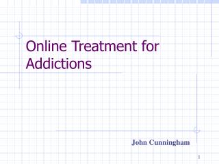 Online Treatment for Addictions