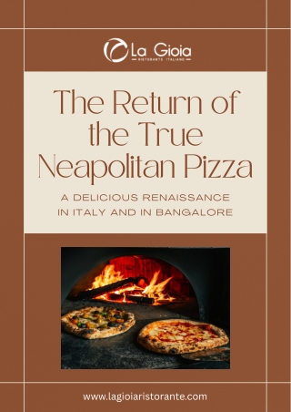 A Renaissance on a Plate - The Authentic Neapolitan Pizza Journey from Naples to Bengaluru