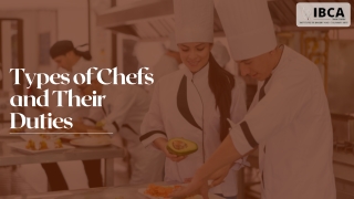 Types of Chefs and Their Duties