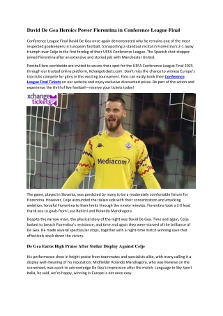 David De Gea Heroics Power Fiorentina in Conference League Final