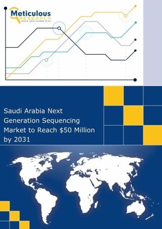 Saudi Arabia Next Generation Sequencing Market to Reach $50 Million by 2031