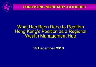 HONG KONG MONETARY AUTHORITY