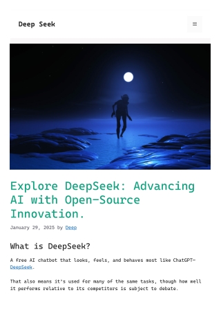 Explore DeepSeek Advancing AI with Open-Source Innovation.