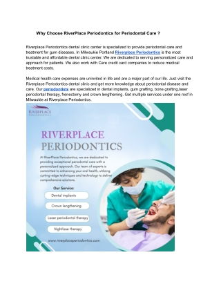 Why Choose RiverPlace Periodontics for Periodontal Care ?