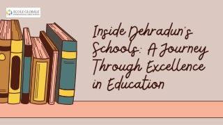 Inside Dehradun’s Schools A Journey Through Excellence in Education