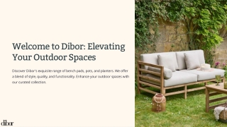Welcome to Dibor: Elevating Your Outdoor Spaces