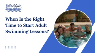 When Is the Right Time to Start Adult Swimming Lessons?