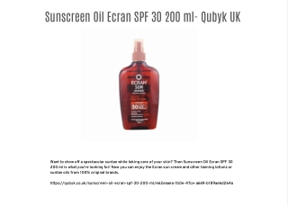 Sunscreen Oil Ecran SPF 30 200 ml- Qubyk UK