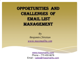 Opportunities and challenges of email list management