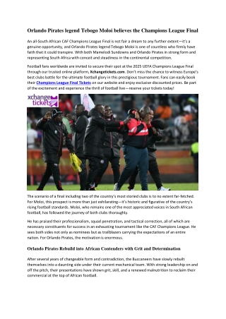 Orlando Pirates legend Tebogo Moloi believes the Champions League Final