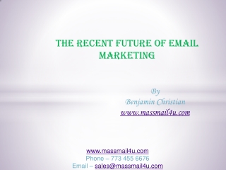 THE RECENT FUTURE OF EMAIL MARKETING