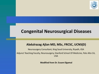 Congenital Neurosurgical Diseases