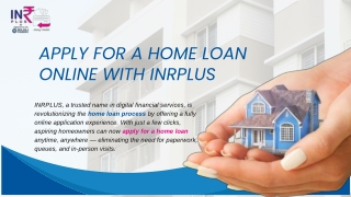 Apply for a Home Loan Online with INRPLUS
