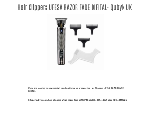 Hair Clippers UFESA RAZOR FADE DIFITAL- Qubyk UK