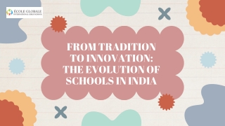 From Tradition to Innovation The Evolution of Schools in India